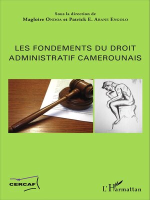 cover image of Les fondements du droit administratif camerounais